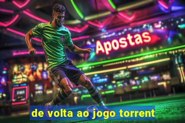 de volta ao jogo torrent